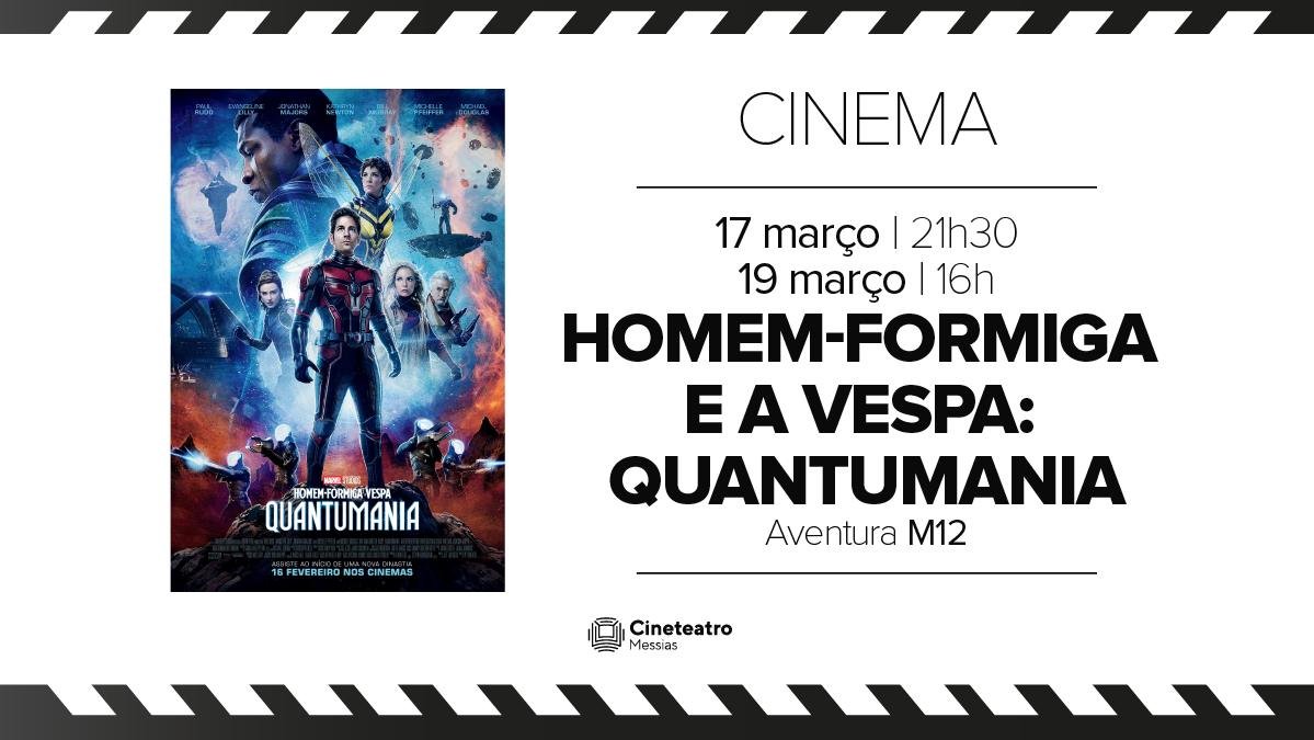 Homem-Formiga e a Vespa: Quantumania - 16 de Fevereiro de 2023