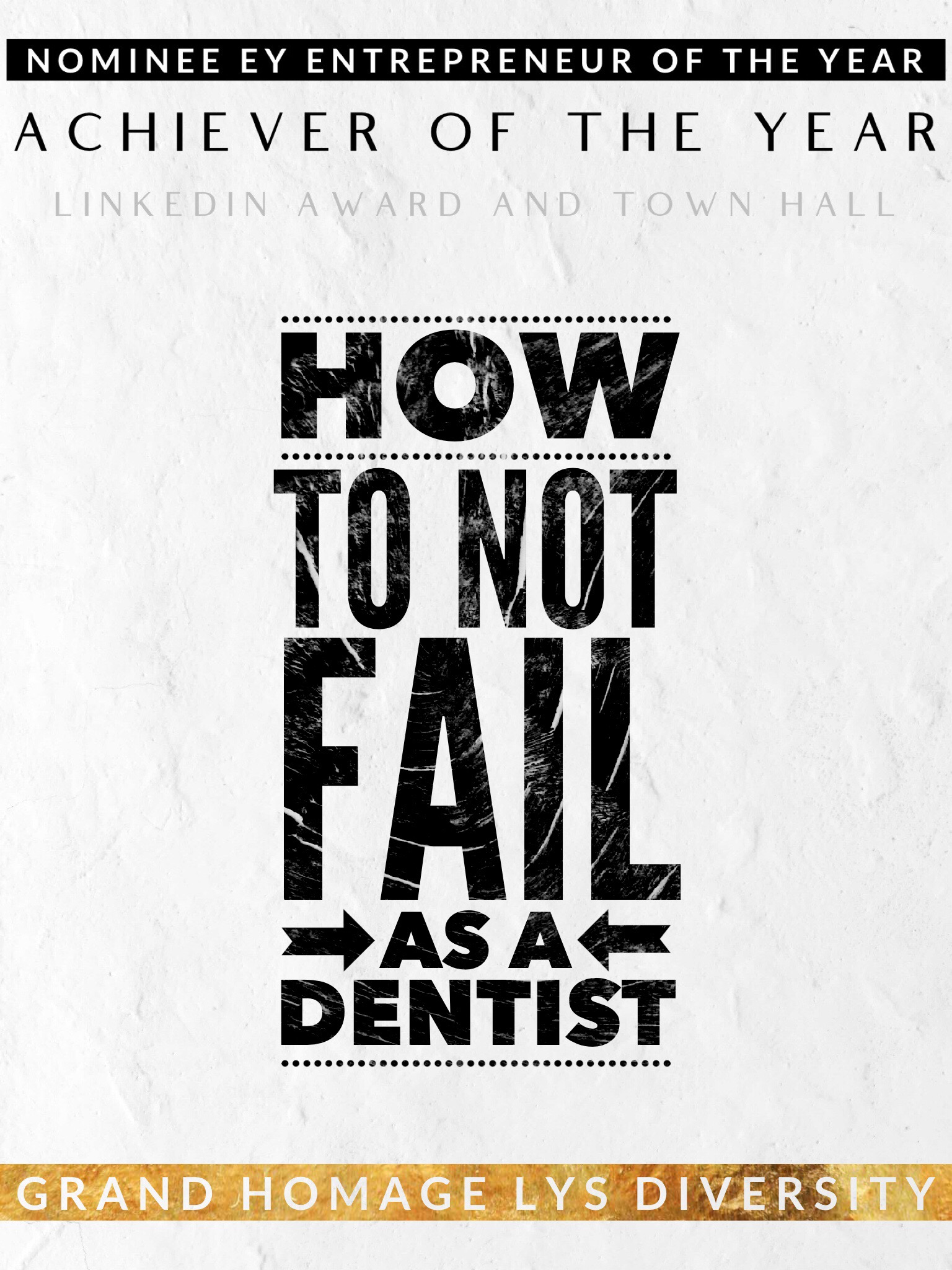 HOW TO NOT FAIL AS A DENTIST - Chapter 4