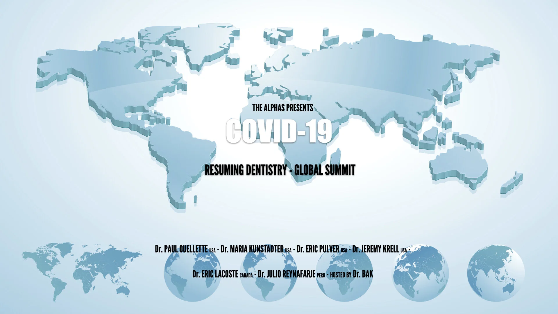 RESUMING DENTISTRY - GLOBAL SUMMIT