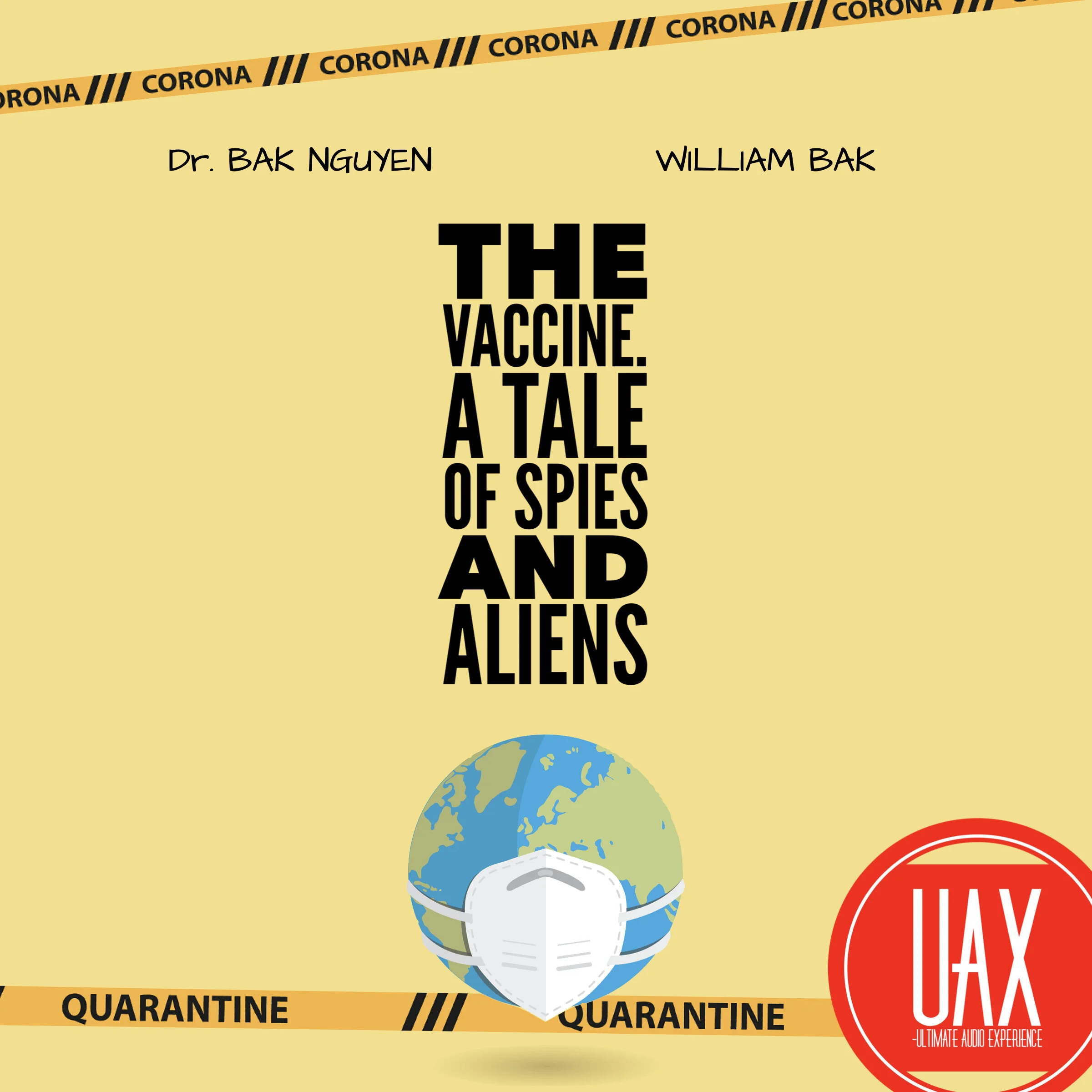 THE VACCINE - A TALE OF SPIES AND ALIENS