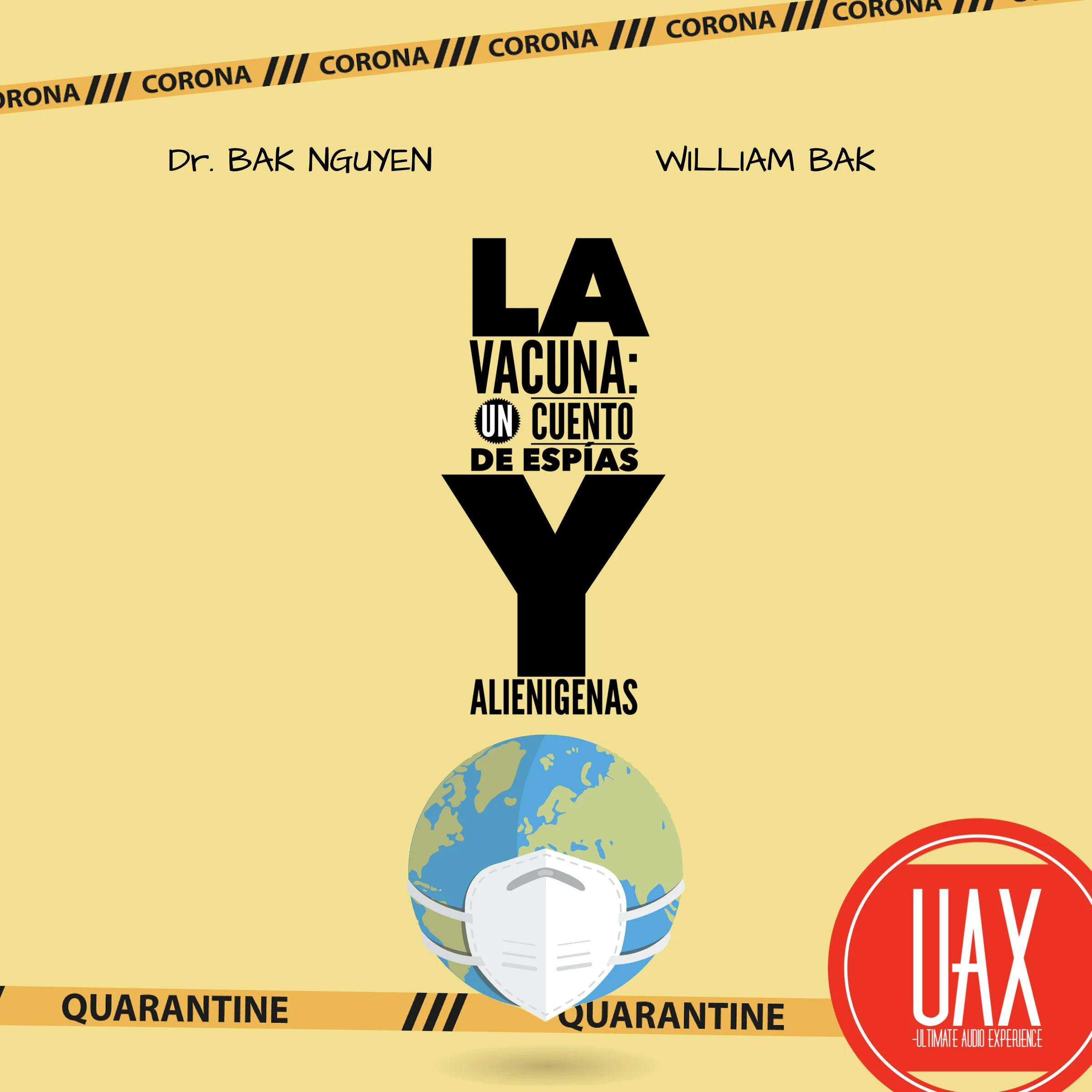 LA VACUNA un Cuento de Espias y Alienígenas