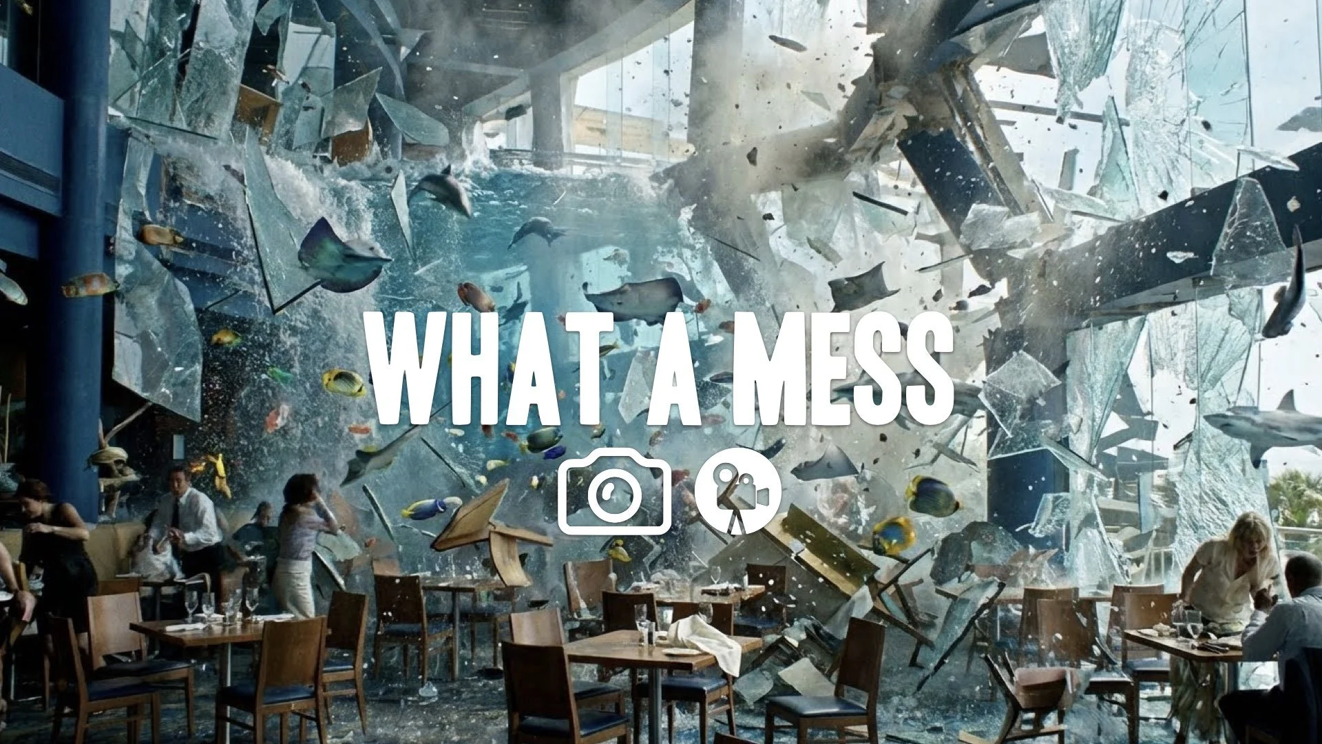 1. Giant aquarium restaurant exploding water crashing walls glass shattering fish flying slow motion no music