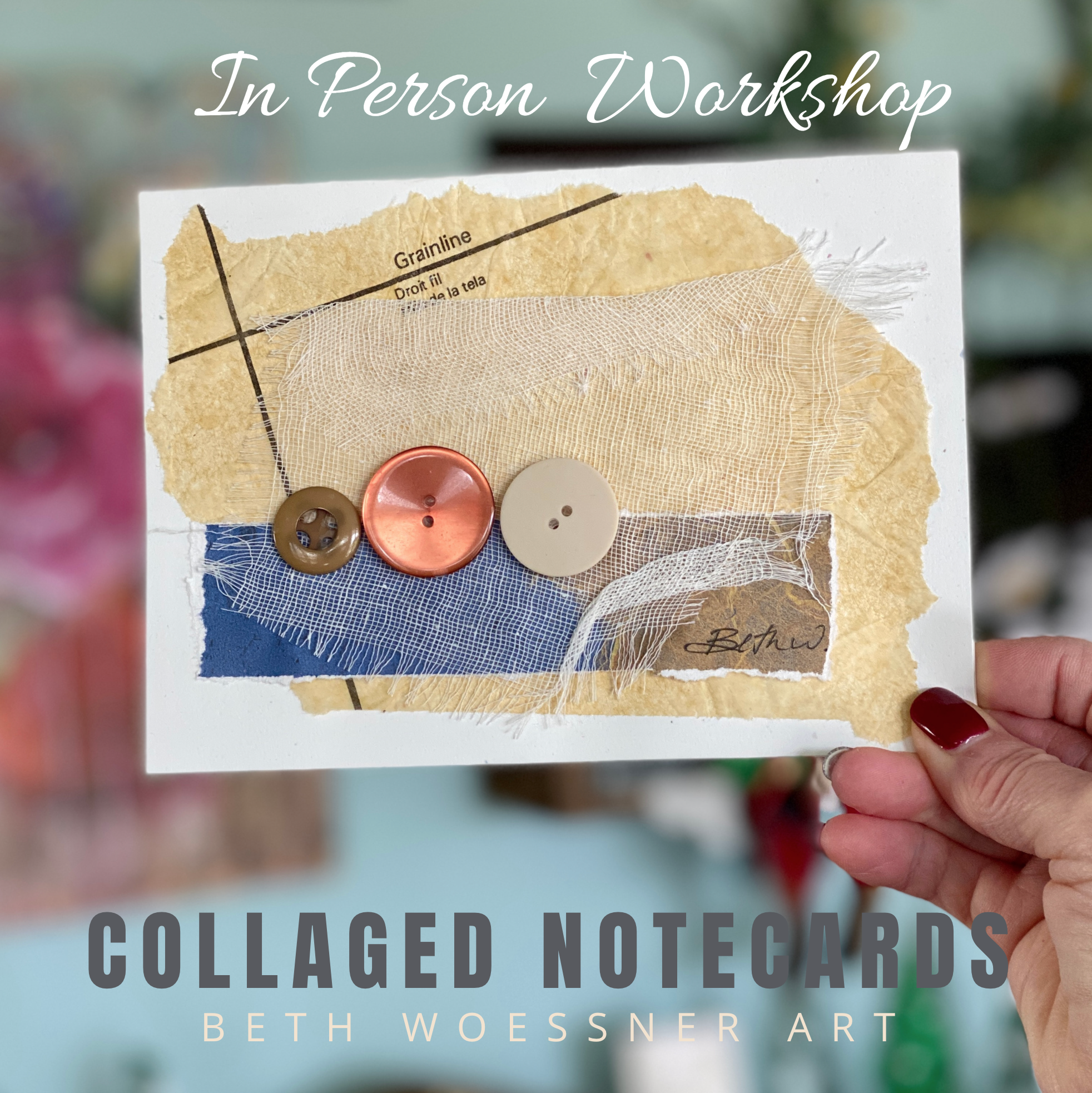 May - In Person Collaged Notecards Workshop