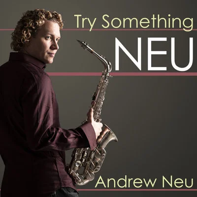 Try Something Neu
