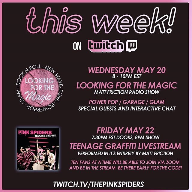 Two streams this week at twitch.tv/thepinkspiders check it out! First @mattfriction radio show Wed nite and we&rsquo;re gonna do Teenage Graffiti right this time on Fri nite. Ten fans at a time will be zoomed into the feed so get there early if you w