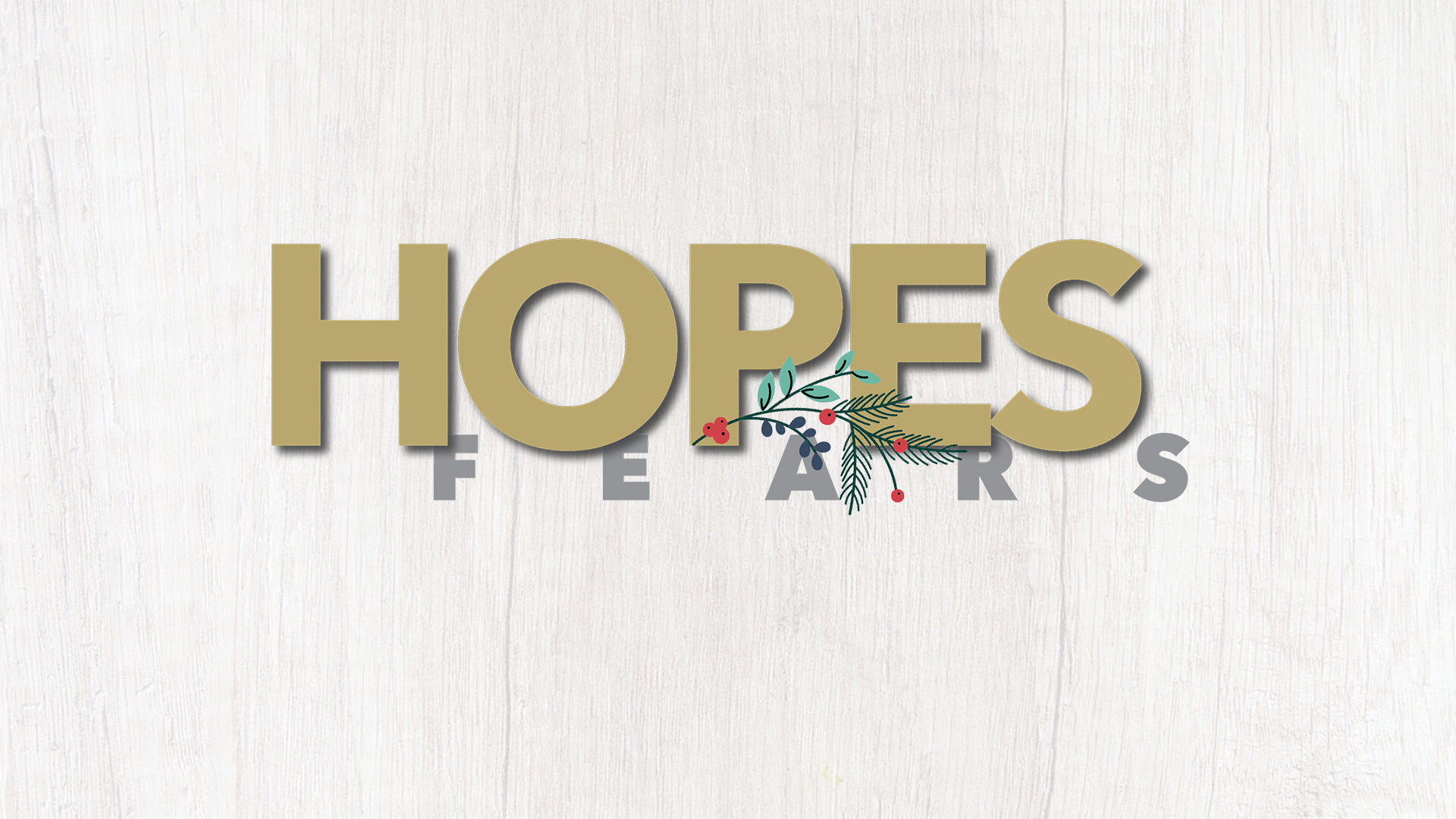 Hopes and Fears - thumbnail.jpg