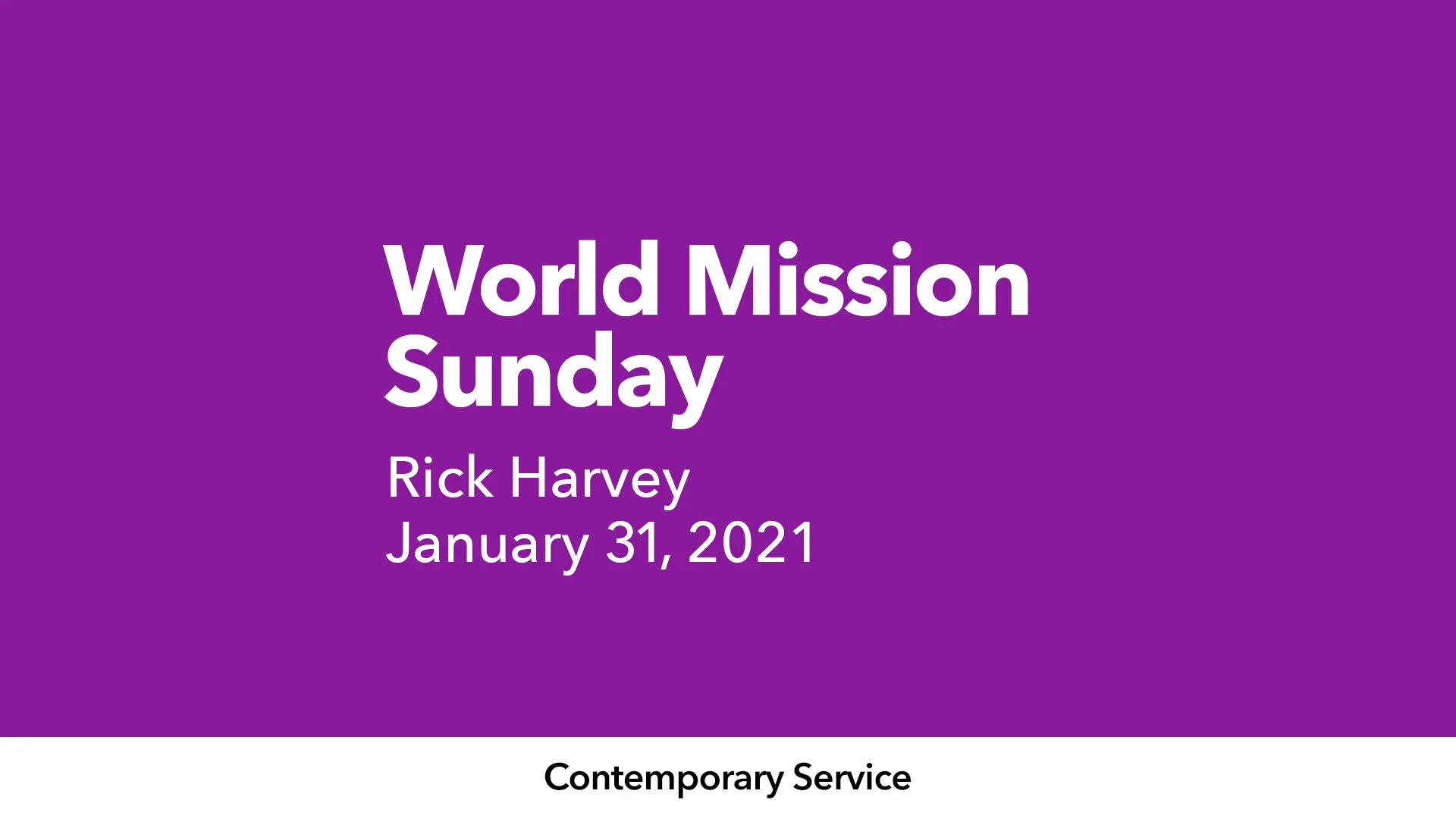 World Missions Sunday 2021 — Bethany First Church