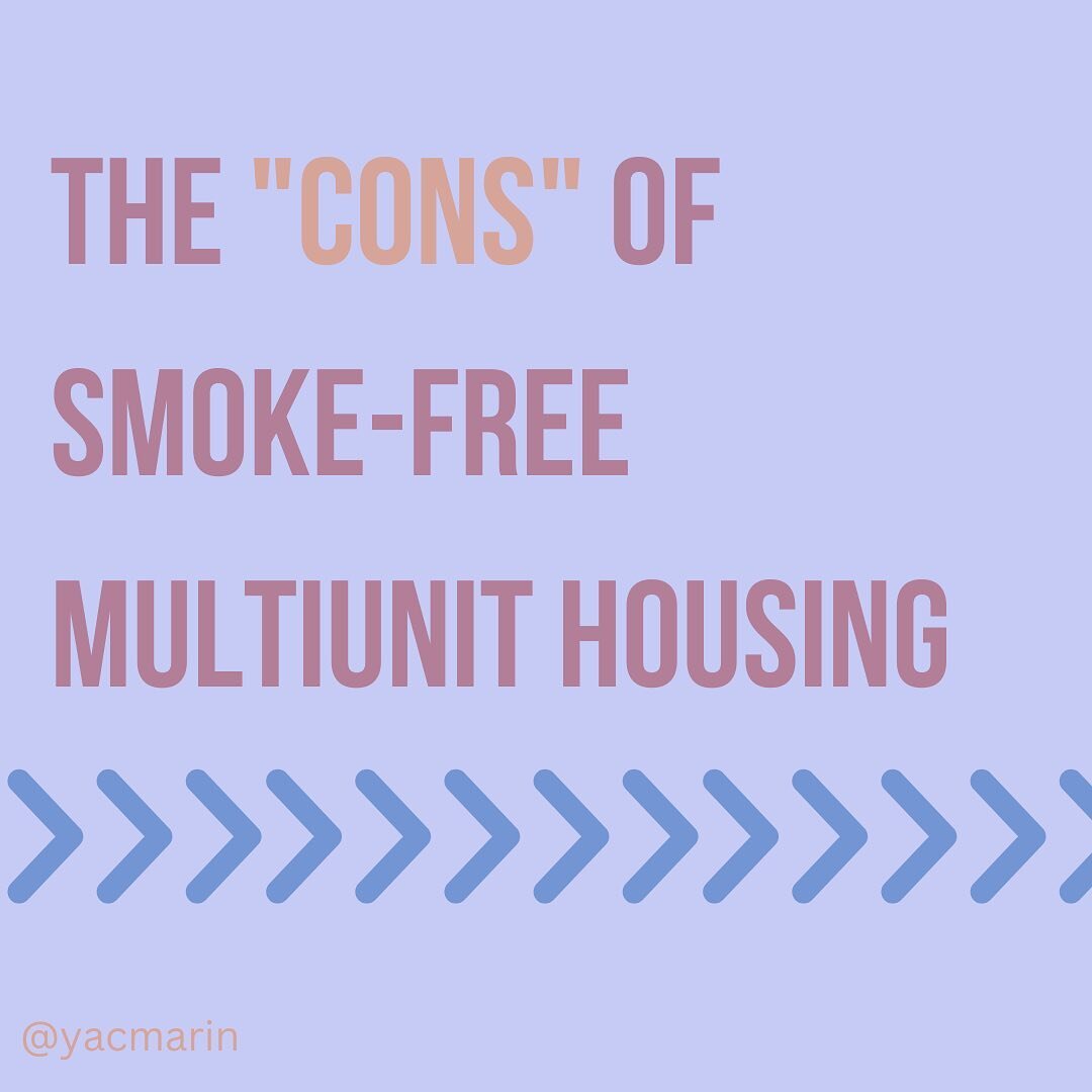 What are some potential downsides to smoke-free multi unit housing laws? Swipe to learn more &gt;&gt; #smokefree #smokefreemultiunithousing