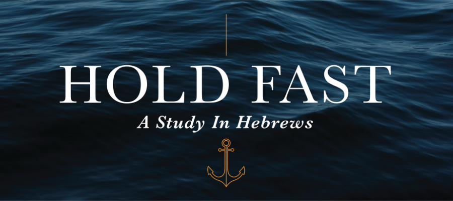 Hold Fast :: Hebrews 8:1-13