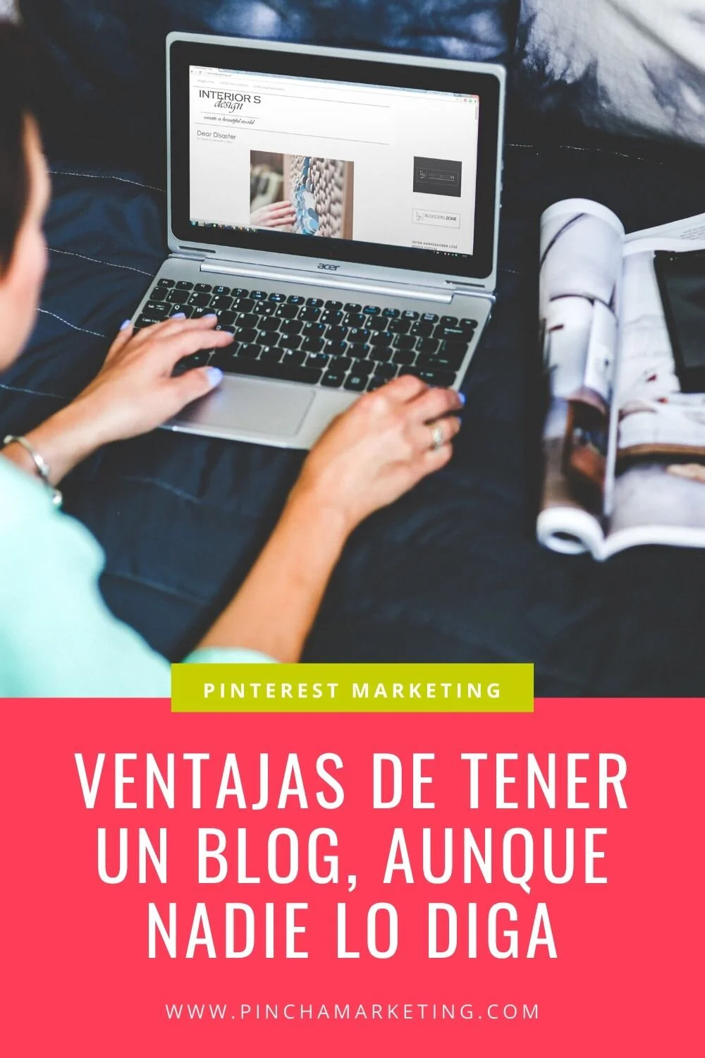 Ventajas de tener un blog en 2019, más allá de ayudarte en Pinterest