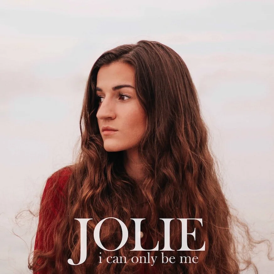 Jolie releases "I Can Only Be Me"