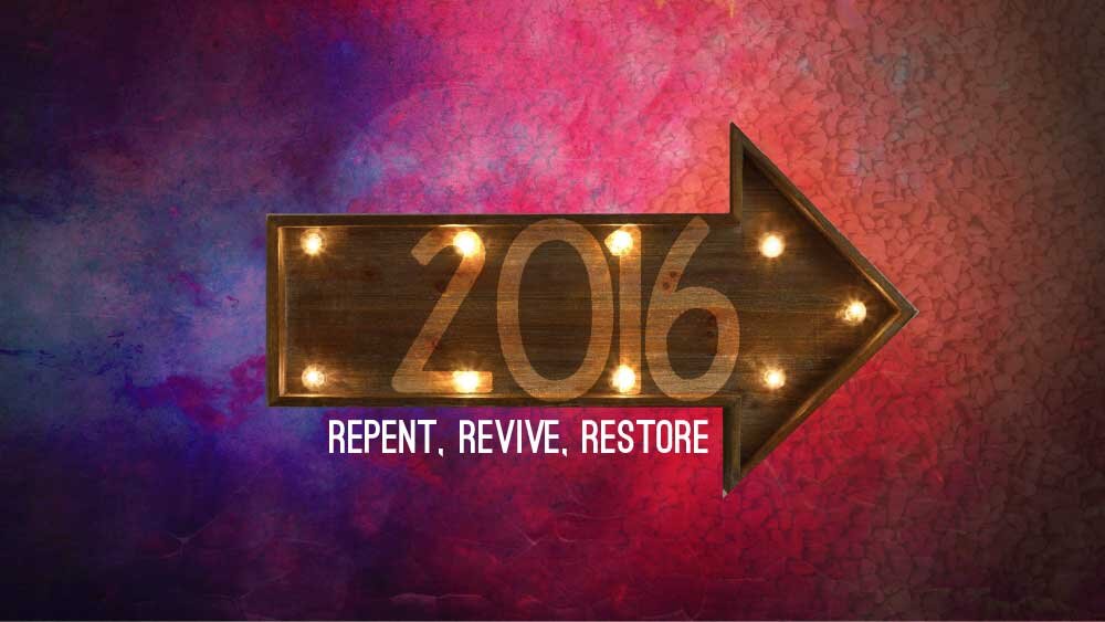 '2016 Repent, Revive, Restore' is written on an arrow pointing to the right of a watercolor background