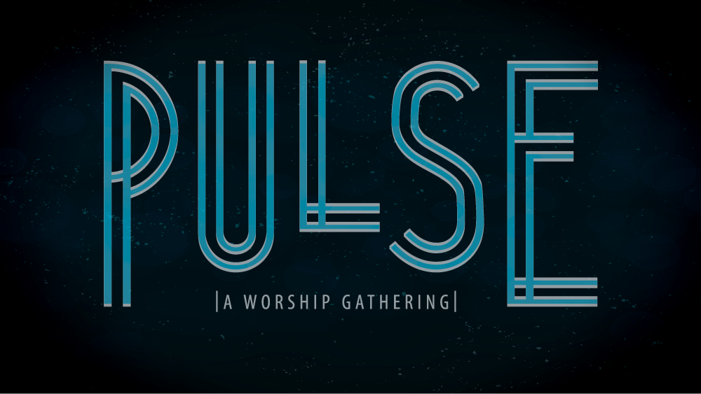 'Pulse a Worship Gathering' is written in a 1920's art deco style