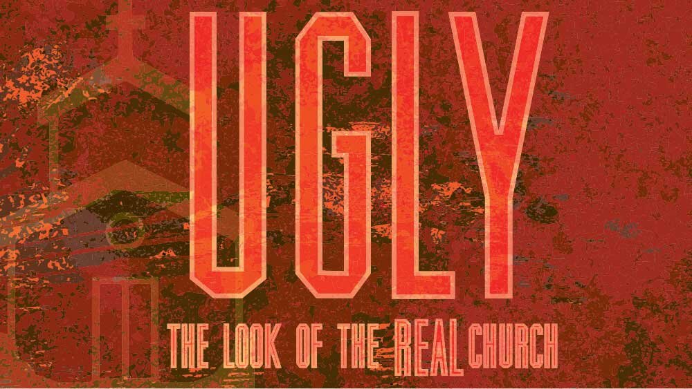 A drawing of a church is covered by a blotchy background. "Ugly: The Look of the Real Church" is superimposed