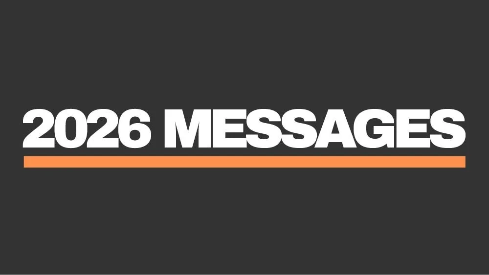 The text '2026 Messages' is written boldly above a strong orange line