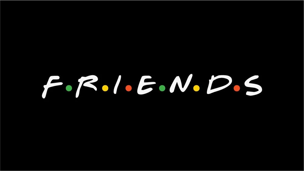 The word 'Friends' is handwritten across a dark background