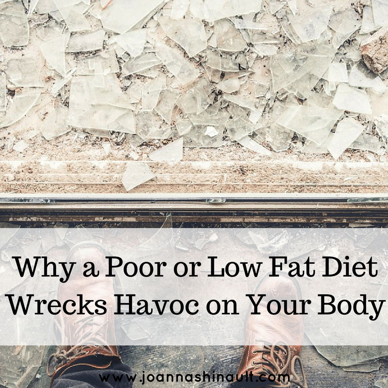 Why-a-Poor-or-Low-Fat-Diet-Wrecks-Havoc-on-Your-Body.png