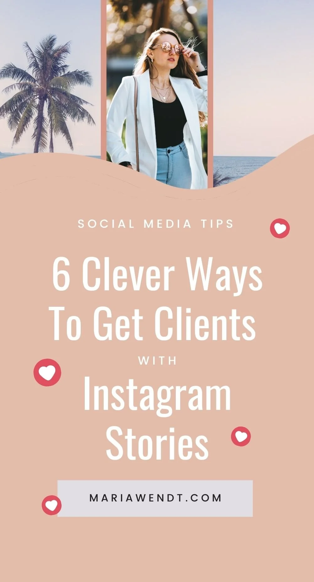 6 Clever Ways To Get Clients With Instagram Stories