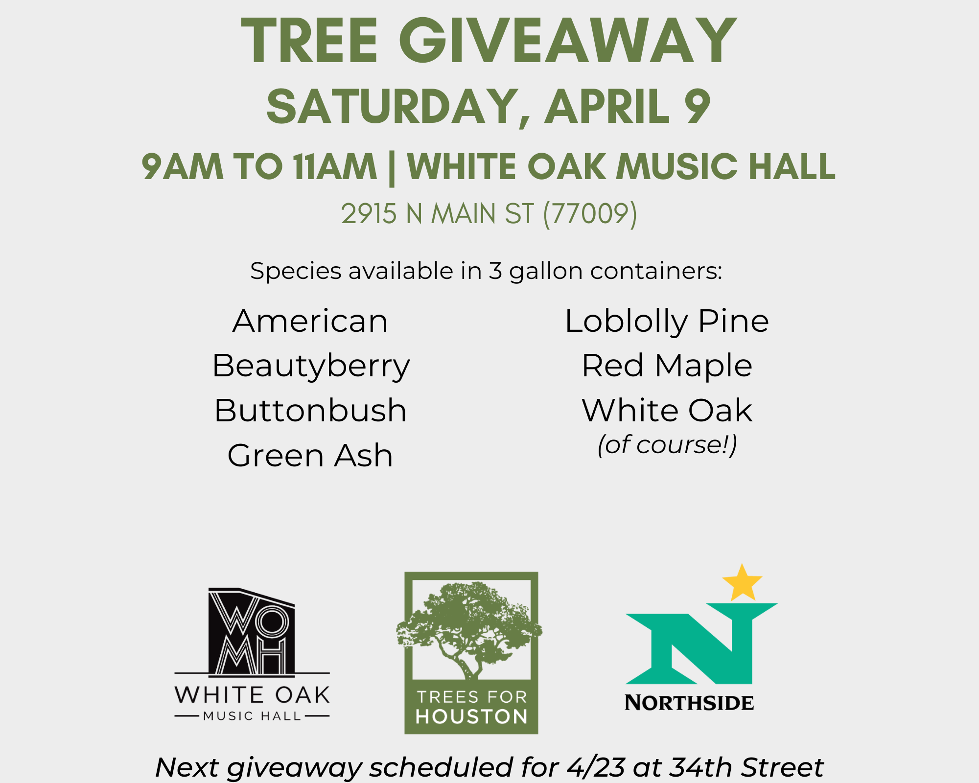 White Oak Music Hall Tree Giveaway — Trees For Houston