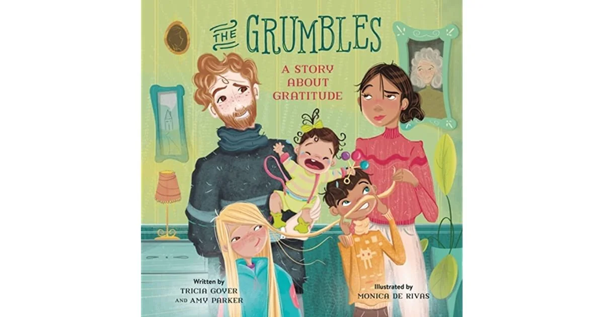 NY Times Best Selling Authors Tricia Moyer + Amy Parker ON: Parenting the Grumbles and How to Nurture an Attitude of Gratitude at Home