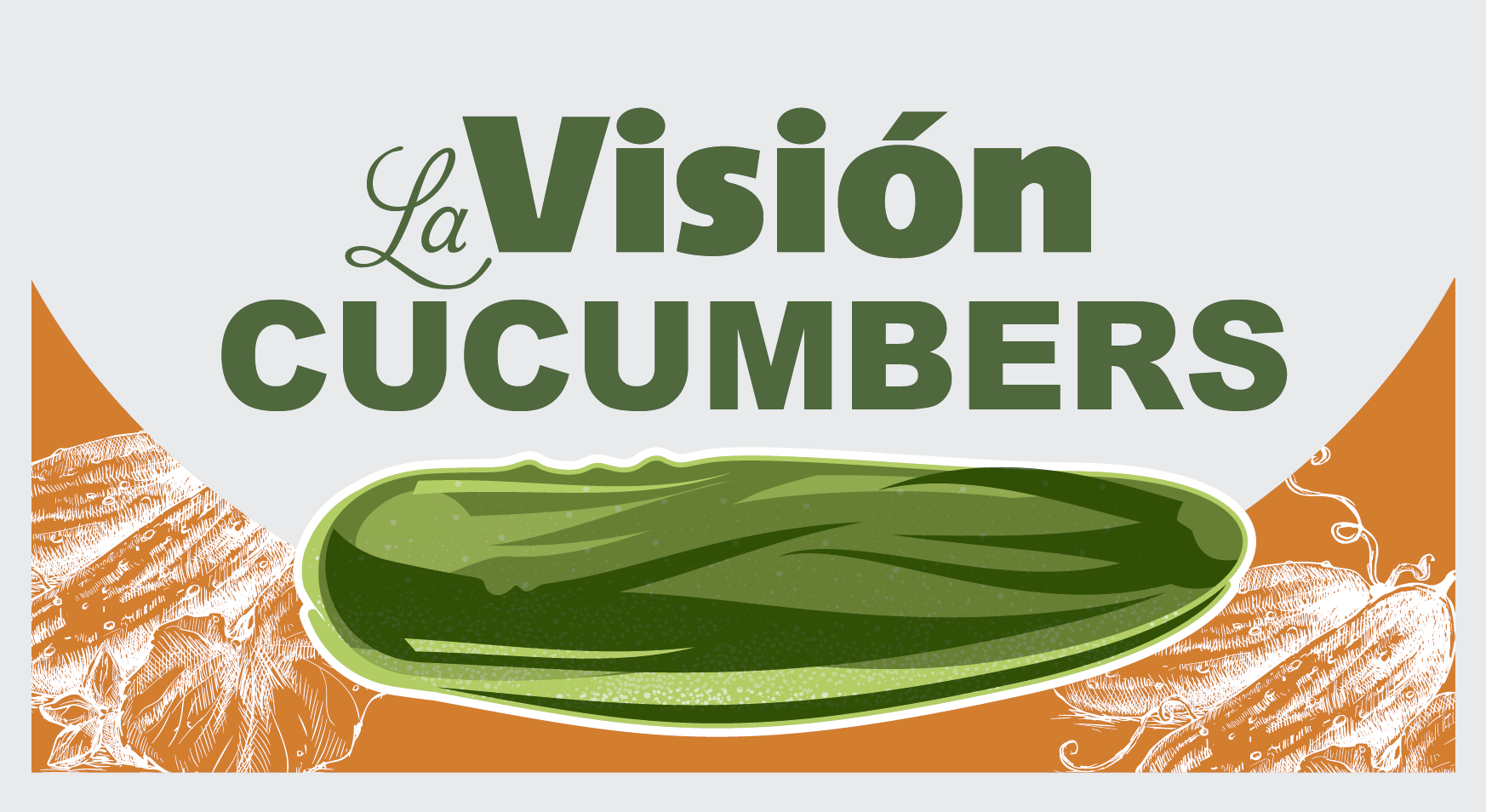 La Vision Cucumbers.png