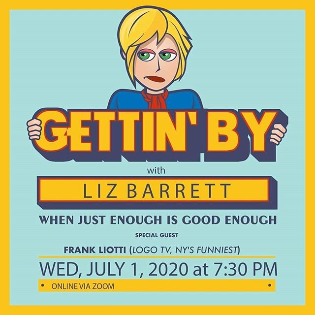 This Wednesday! Gettin' By Show with guest @frankaholic talking how to have a Gettin' By Summer. July 1st at 7:30 pm. Link in bio. RSVP to get the Zoom link
#gettinby #summer #laughs #comedy #comedyshow #free #womenincomedy