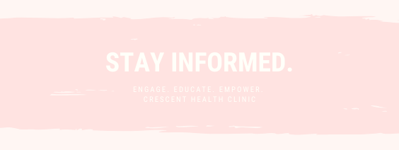 Stay Informed - Crescent Health Clinic