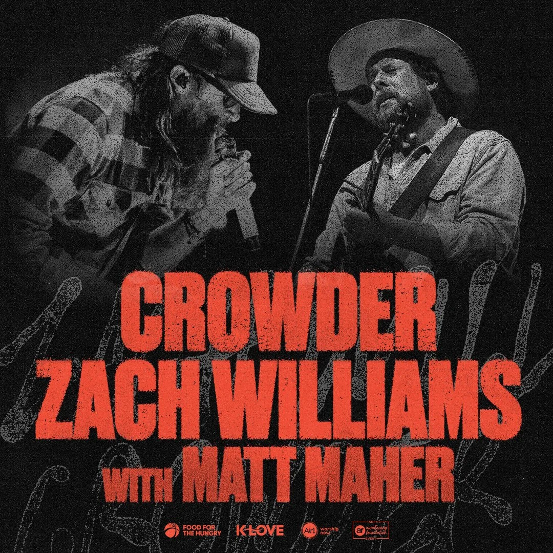 CROWDER &amp; Zach Williams
