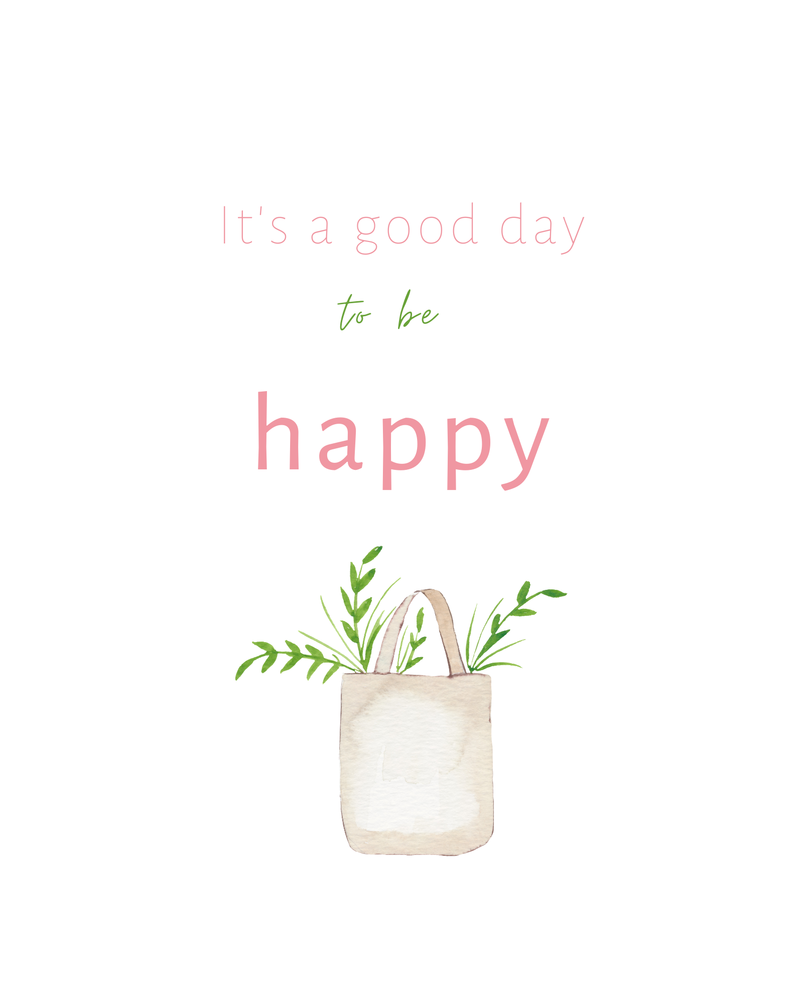 {Give Back} 'It's a good day to be happy' 8x10 Print