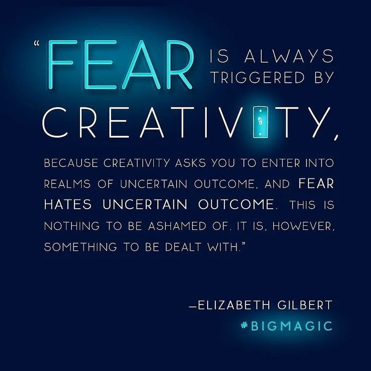 Liz Gilbert Fear and Creativity