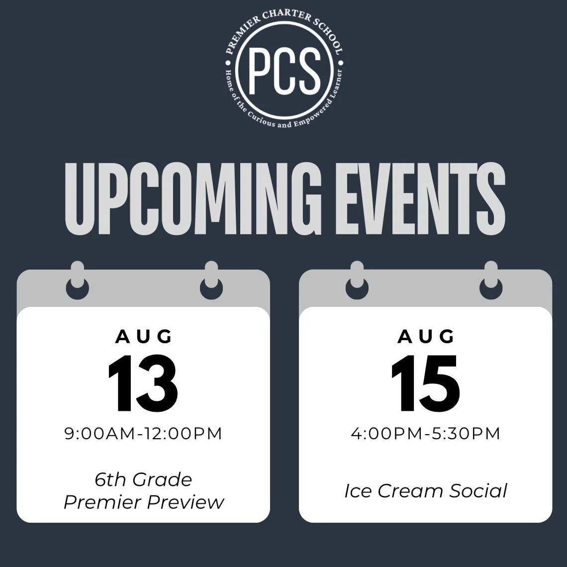 HAPPY AUGUST 1ST! 

Save the date for these upcoming events happening on our campus 🗓️ 

Tuesday, August 13th: 6th Grade Premier Preview 📚 
&mdash; This event is only for incoming 6th graders and families.
In our best efforts to support your child 