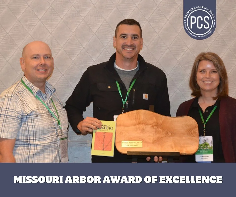 We are proud to share that Premier Charter School received the Missouri Arbor Award of Excellence in the Business/Institution category last week.  This honor recognizes the efforts of the PCS staff, students and family community that have worked over