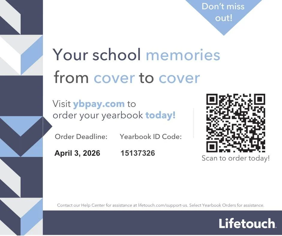 Yearbook Alert! 🚨 Don't Miss the Deadline!

Order your student's yearbook now and save all those precious school memories! 🏫✨

Order online: ybpay.com Our Code: 15137326 Deadline: April 3, 2026

Click the link or scan the QR code in the image to or