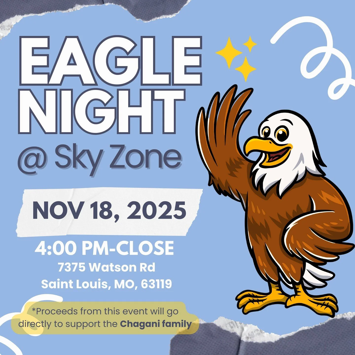 REMINDER! 🎉 Join us tonight for our monthly Eagle Night @ Sky Zone!

Bounce into fun from 4:00 PM - Close at 7375 Watson Rd.

💖 This month is extra special: All proceeds will go directly to support a PCS student's family as they face a challenging 