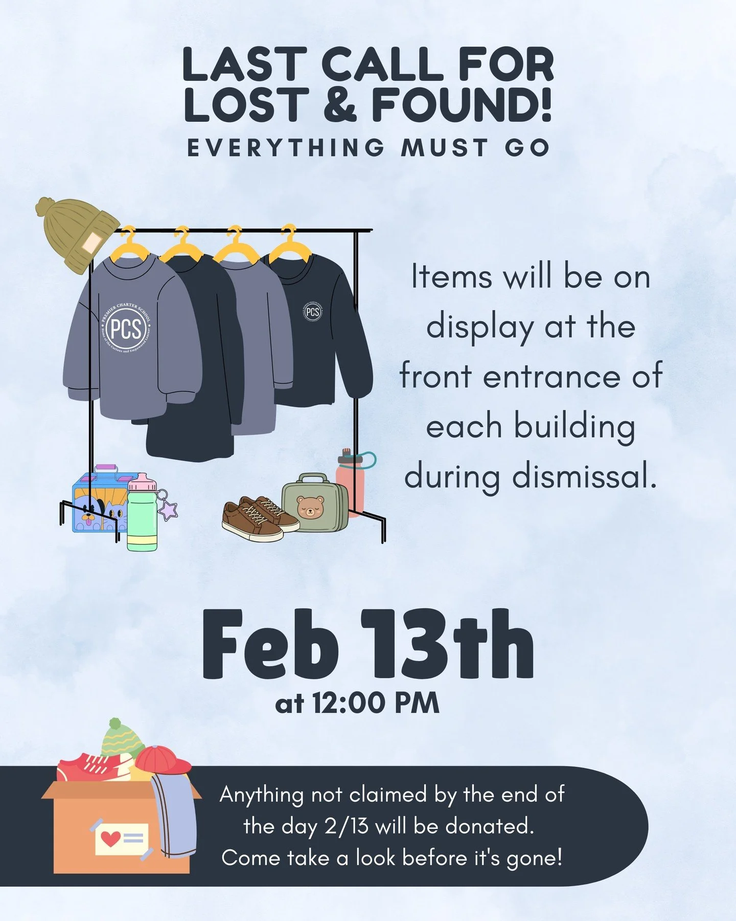 LAST CALL! 📢 Reunite with your gear!

Our parent volunteers will be on campus tomorrow morning, Friday 2/13, to organize the Lost &amp; Found. All items will be on display at the front of each building by Noon.

Please stop by and scan the tables at