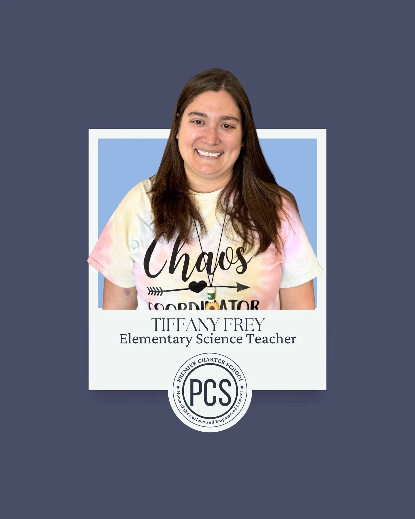 "I hope to inspire my students to explore, ask questions, and develop a love for learning about the world around them. I want them to feel confident in their abilities and know that they can achieve any goal they set for themselves. I hope to en