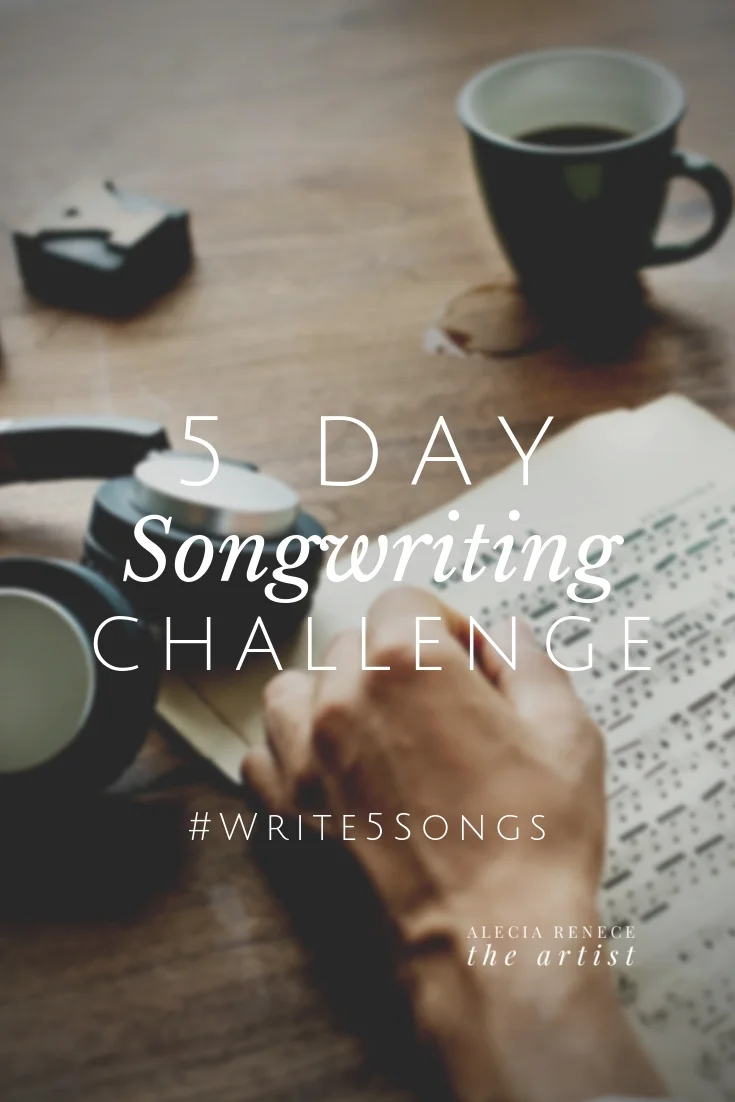 5 Day Songwriting Challenge