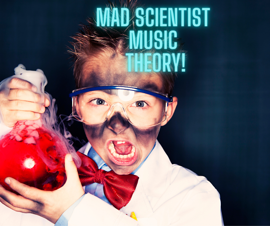Mad Scientist Music Theory