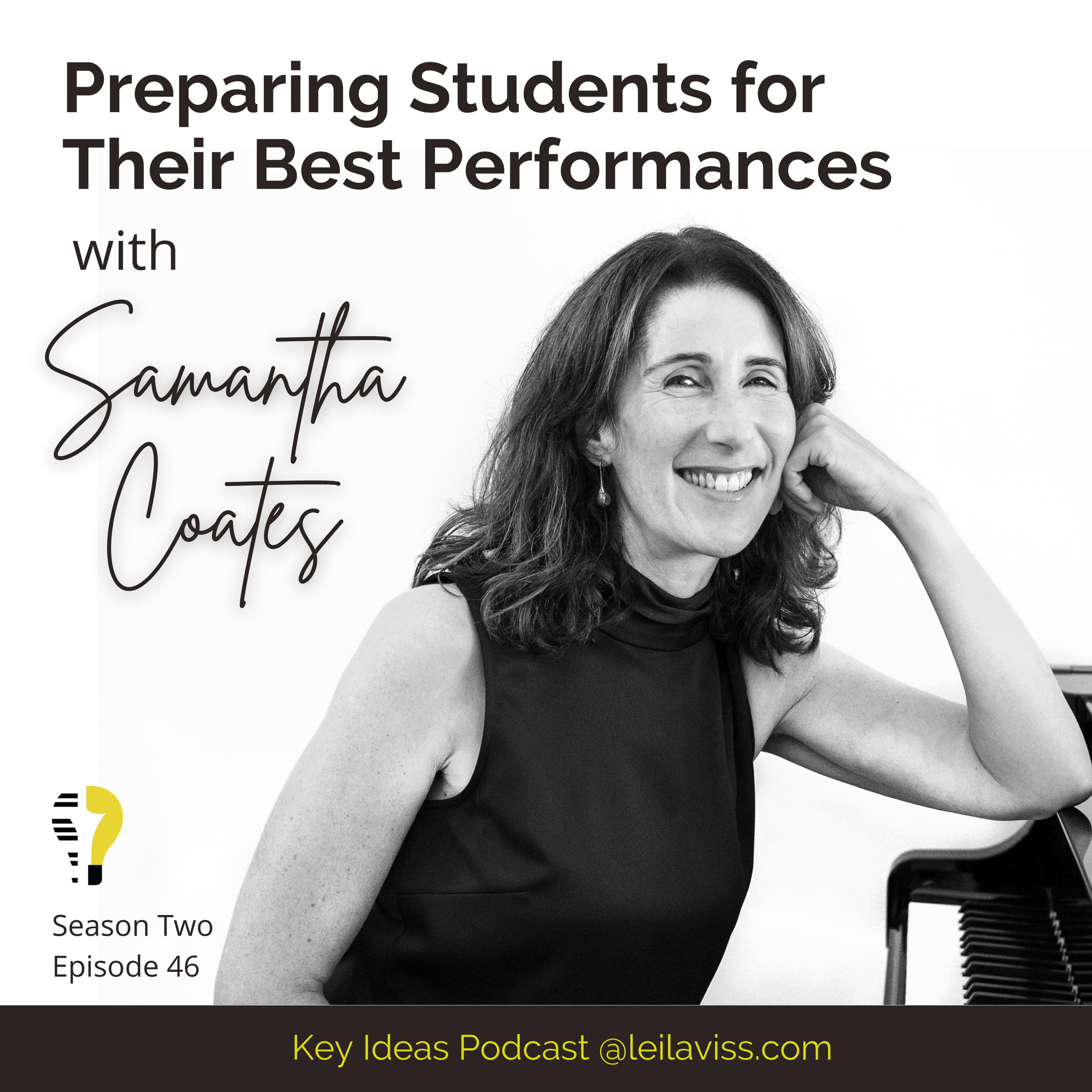 Preparing Students to Perform Their Best with Samantha Coates