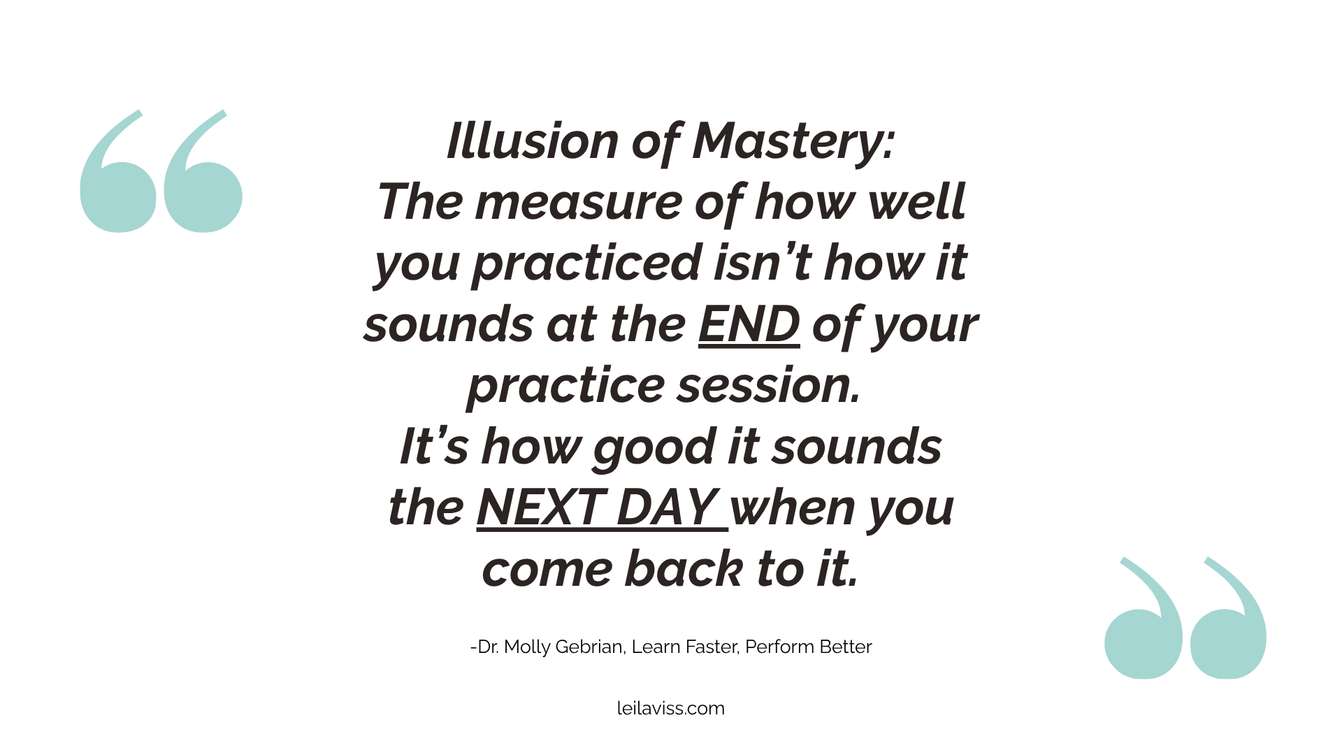 Molly Gebrian quote explaining that learning is measured by what remains the next day
