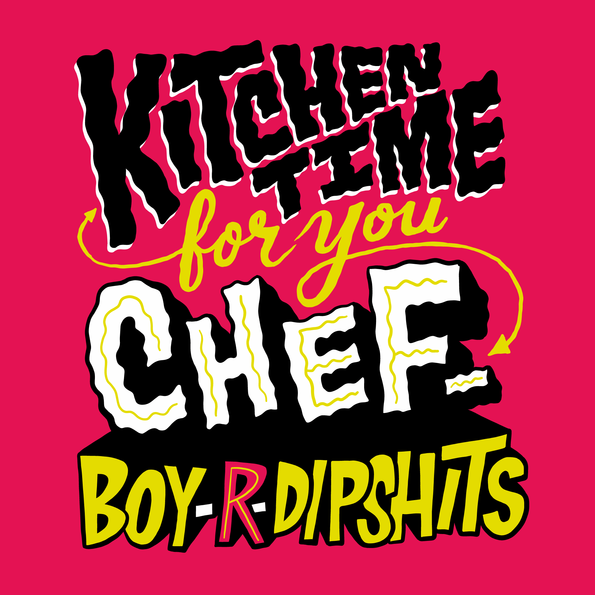 2561-Chef-Boy-R-Dipshits-1.png