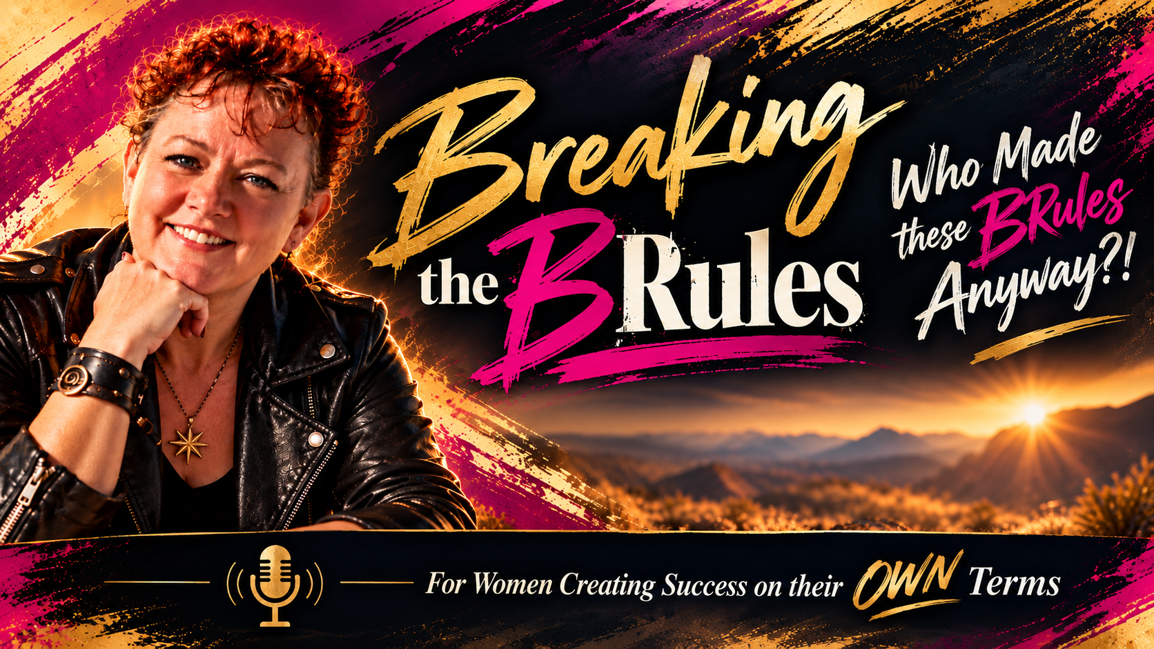 Breaking the BRules_ Sunset Podcast Banner.png