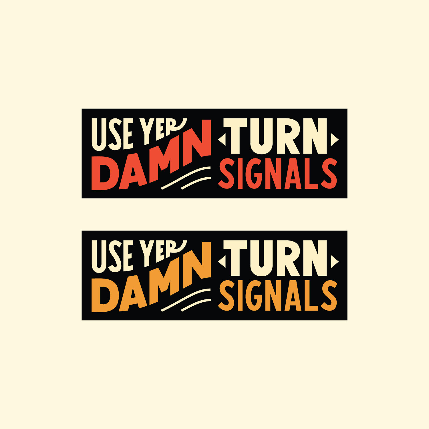 UseYerDamnTurnSignals-3.jpg