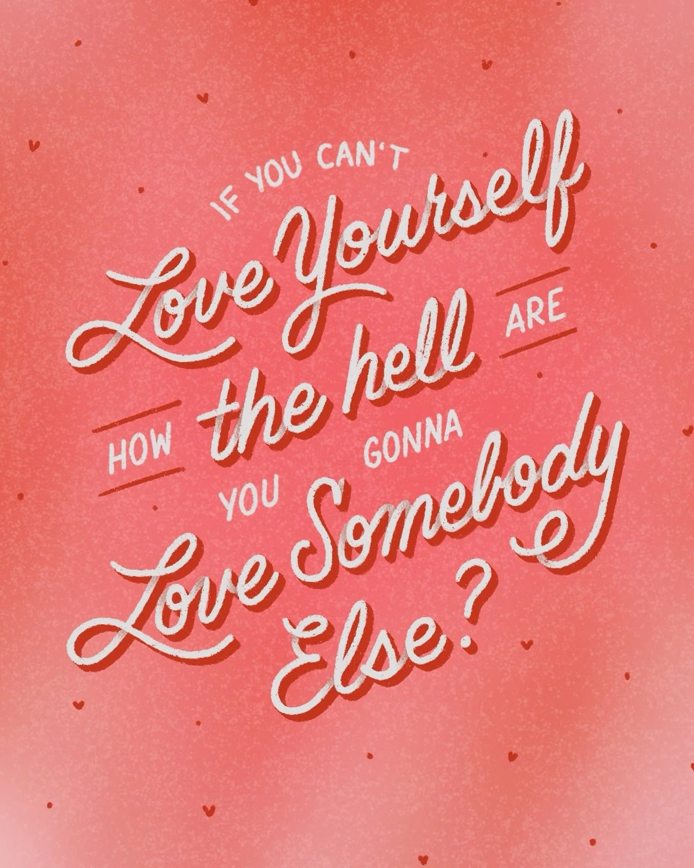 RuPaul says it best! Sending you all hugs and cheek smooches 😘

#lettering #valentinesday #galentinesday #love #rupaul