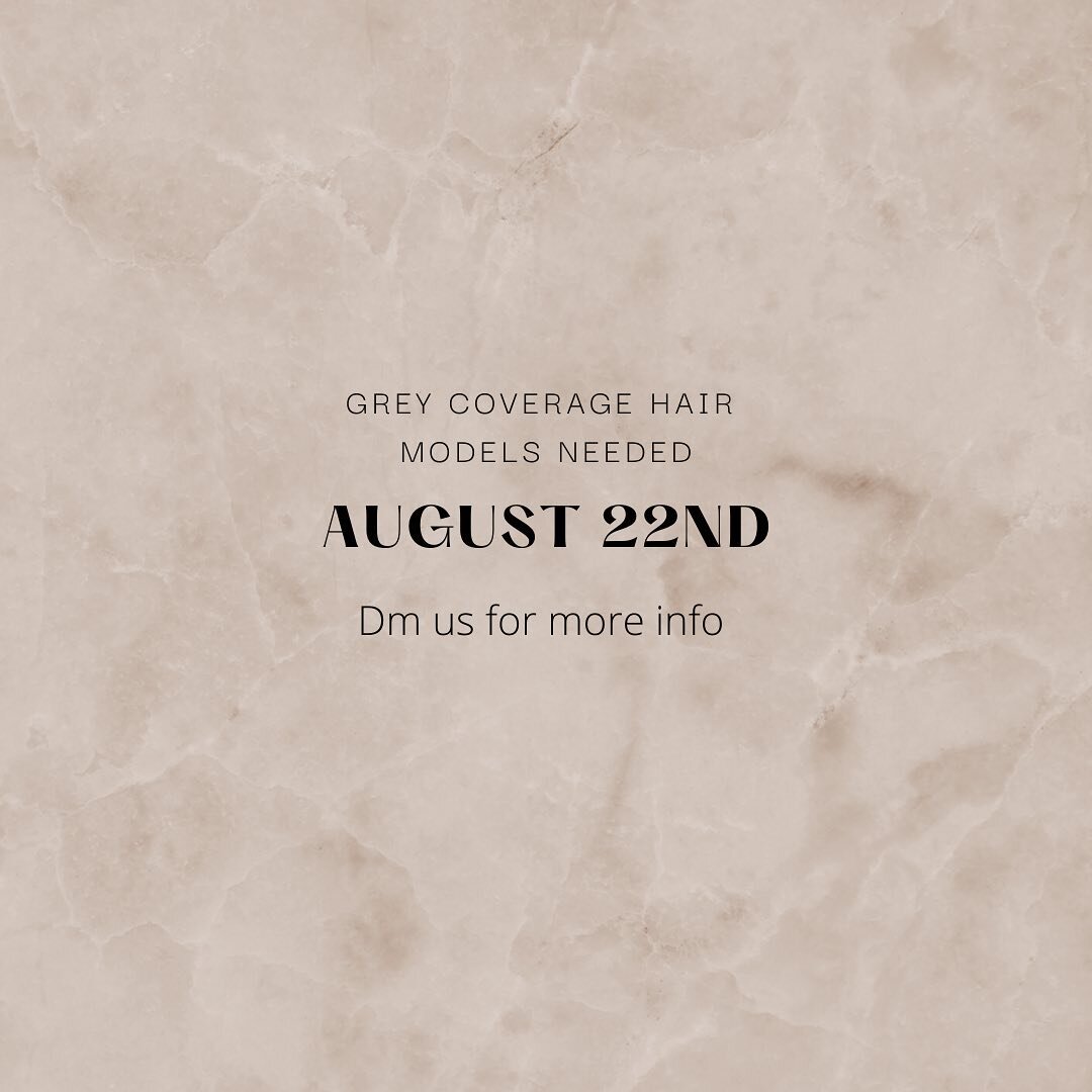 We are looking for some lovely ladies who are brunette and would love to cover up their roots and cover the grey. Model slots will be offered on august 22nd at 9am or 11am. You would get a full grey coverage color service from a junior stylist under 