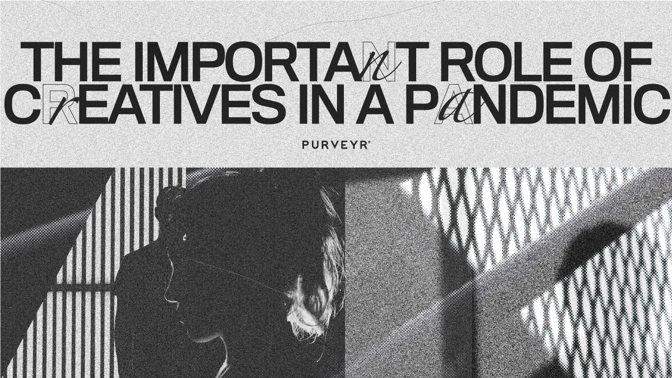 The Important Role of Creatives in a Pandemic