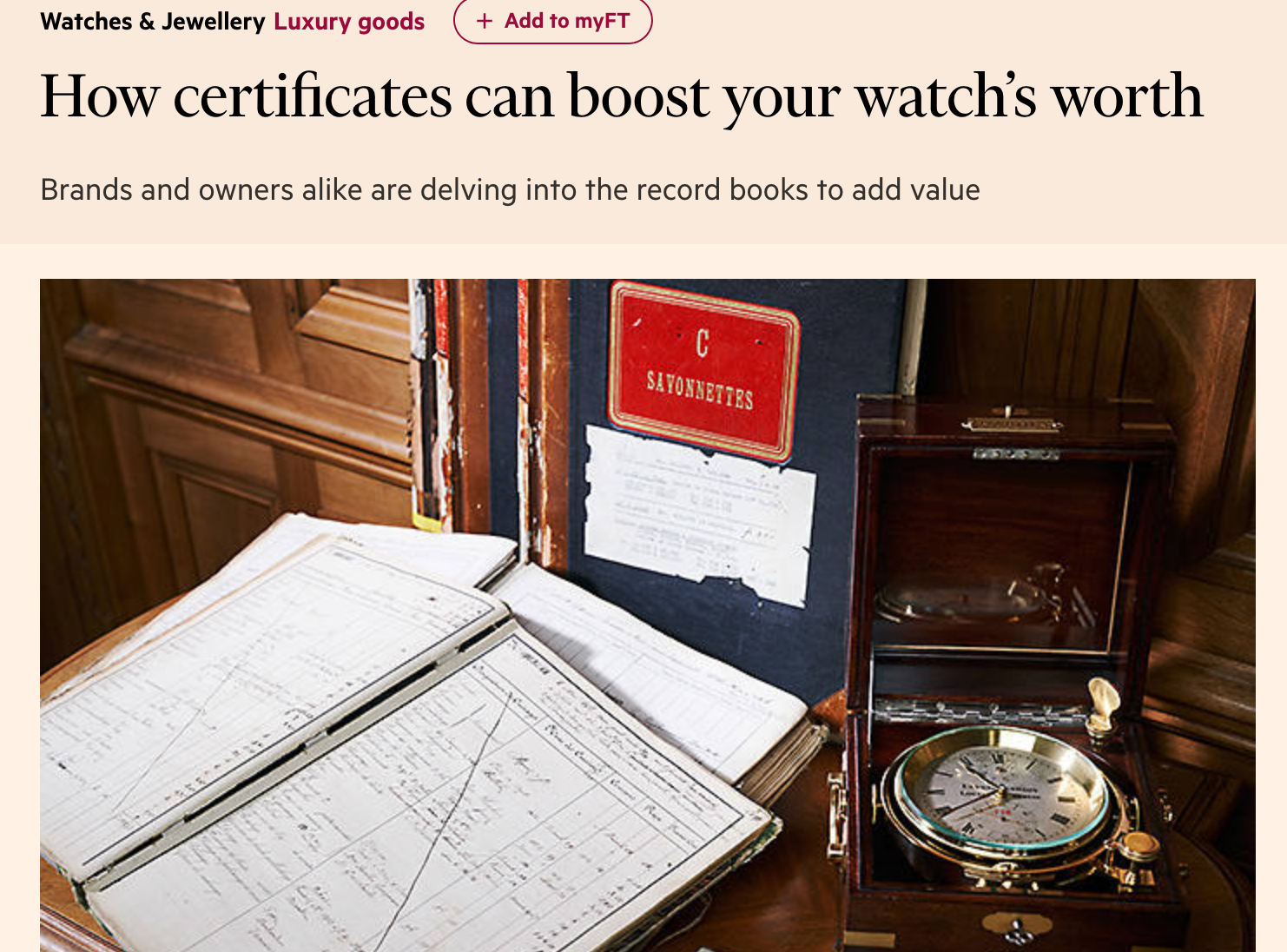Financial Times: Eric Wind on How Certificates Can Boost Your Watch's Worth