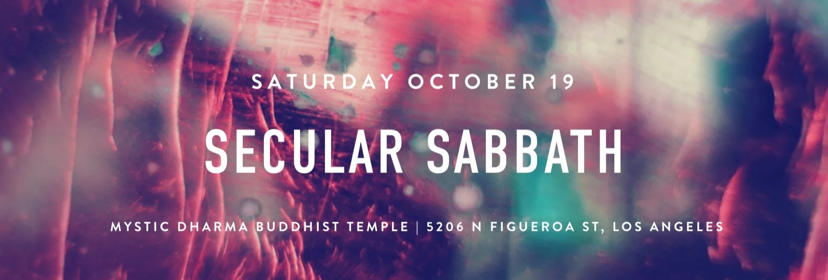Secular Sabbath - LA
