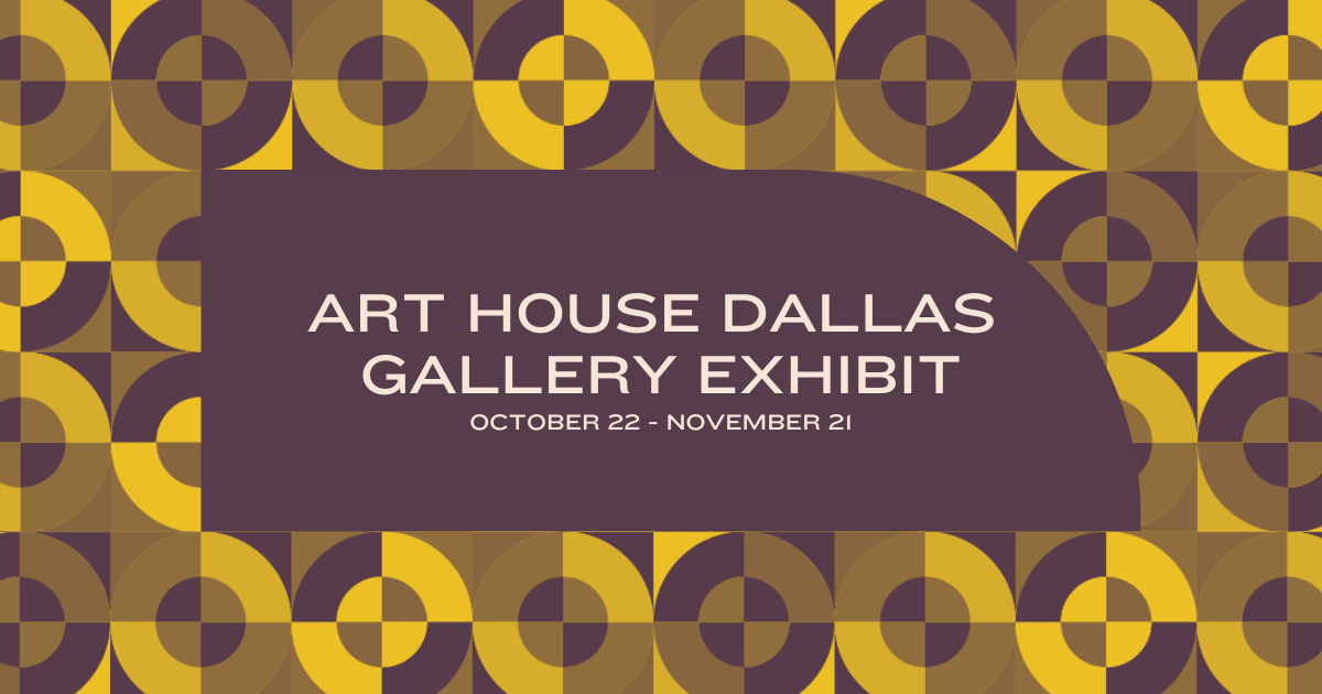 Art House Dallas
