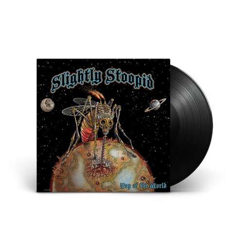 Top Of The World — Slightly Stoopid